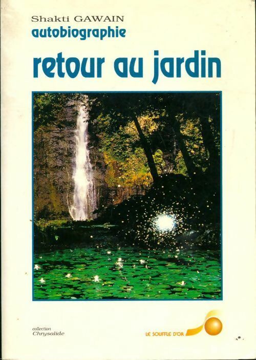 Livrenpoche : Retour au jardin - Shakti Gawain - Livre