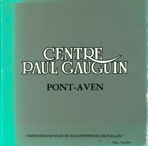 Livrenpoche : Centre Paul Gauguin - Collectif - Livre