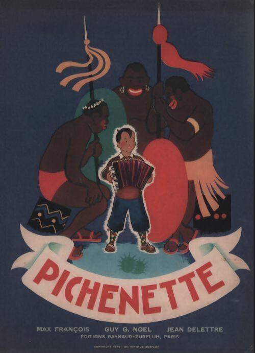 Livrenpoche : Pichenette ou les aventures extraodinaires d'un enfant de chez nous - Max François - Livre