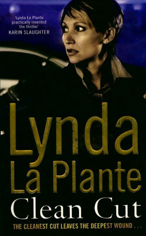 Livrenpoche : Clean cut - Lynda La Plante - Livre