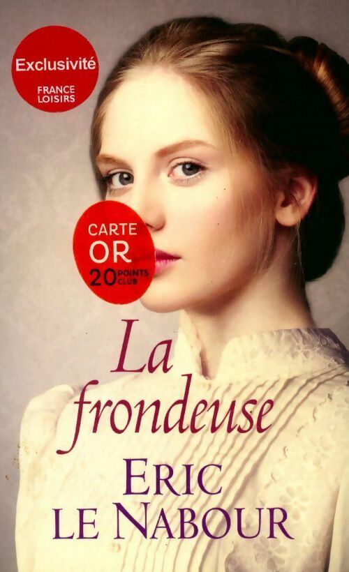 Livrenpoche : La frondeuse - Éric Le Nabour - Livre