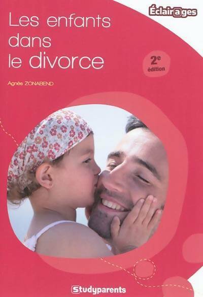 Livrenpoche : Les enfants dans le divorce - Agnès Zonabend - Livre