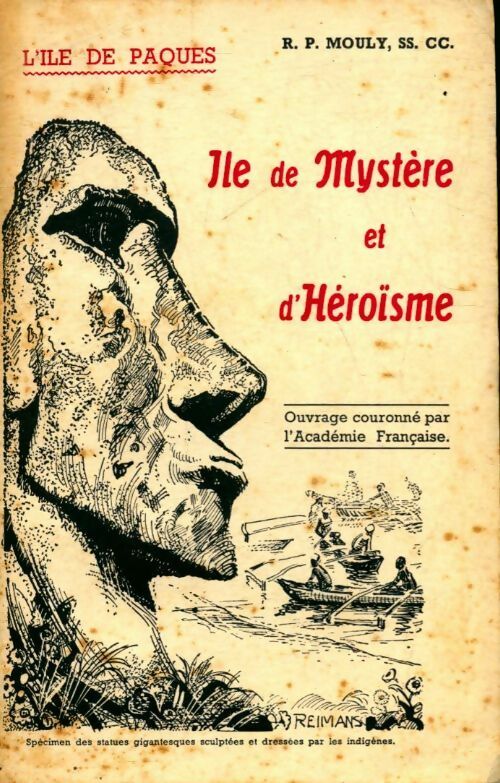 Livrenpoche : L'île de Pâques, île de mystère et d'héroisme - R. Mouly - Livre