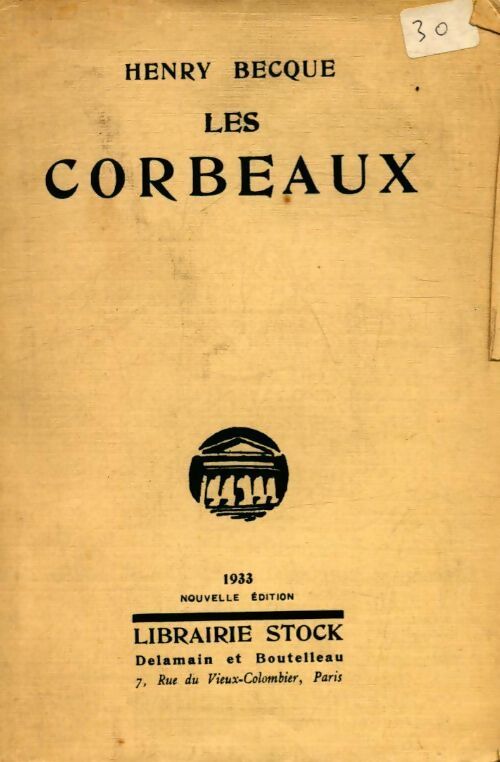 Les corbeaux - Henry Becque - Livre