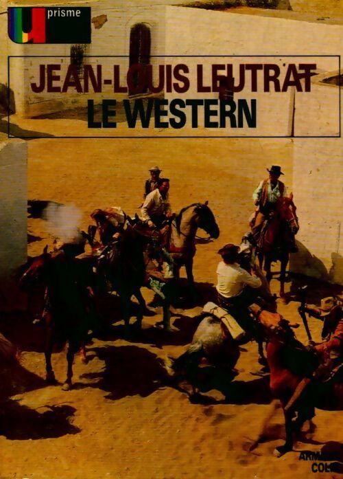 Le western - Jean-Louis Leutrat - Livre