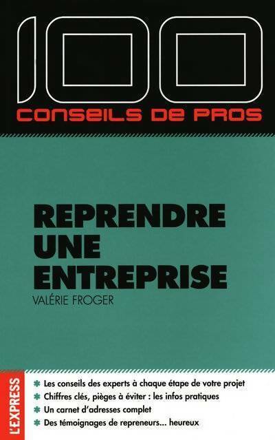 Livrenpoche : Reprendre une entreprise - Valérie Froger - Livre