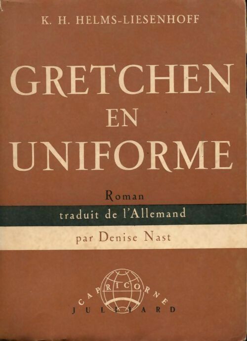Livrenpoche : Gretchen en uniforme - K.H. Helms-Liesenhoff - Livre