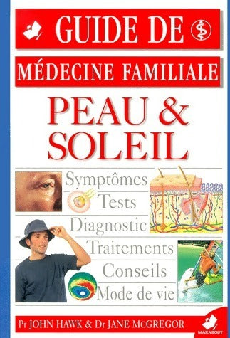 Livrenpoche : Peau et soleil - John Hawk, Jane McGregor - Livre