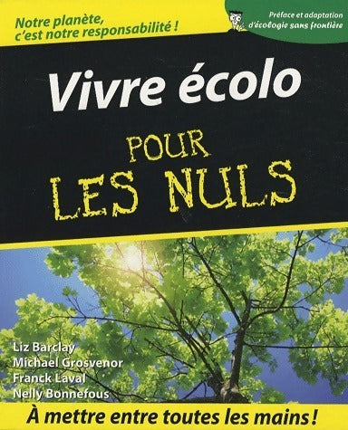 Vivre écolo pour les nuls - Liz Barclay - Livre