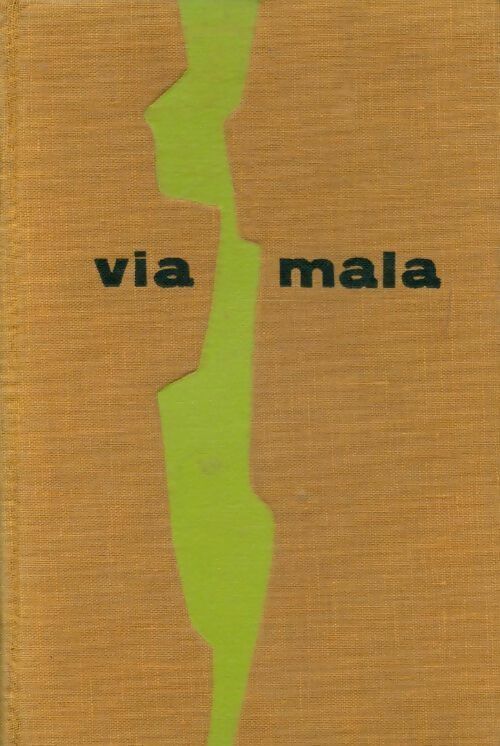 Livrenpoche : Via mala - John Knittel - Livre