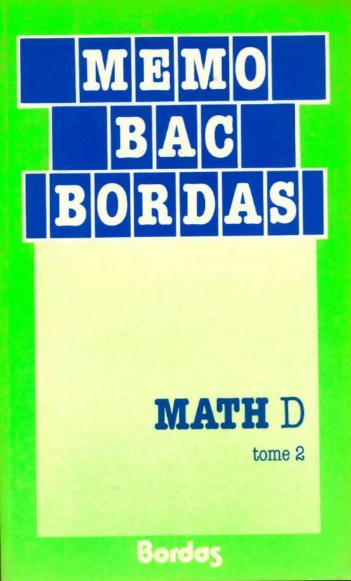 Livrenpoche : Maths Terminale D Tome II - Collectif - Livre