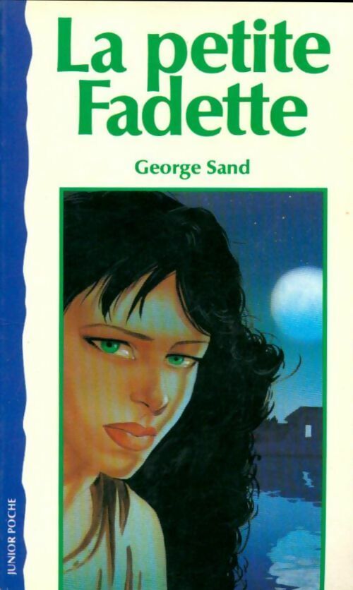 Livrenpoche : La petite Fadette - George Sand, Sand - Livre