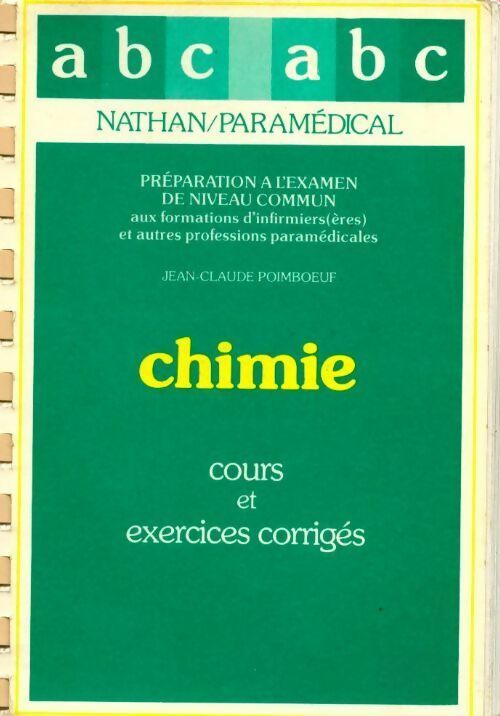 Livrenpoche : Chimie. Cours et exercices corrigés - Jean-Claude Poimboeuf - Livre