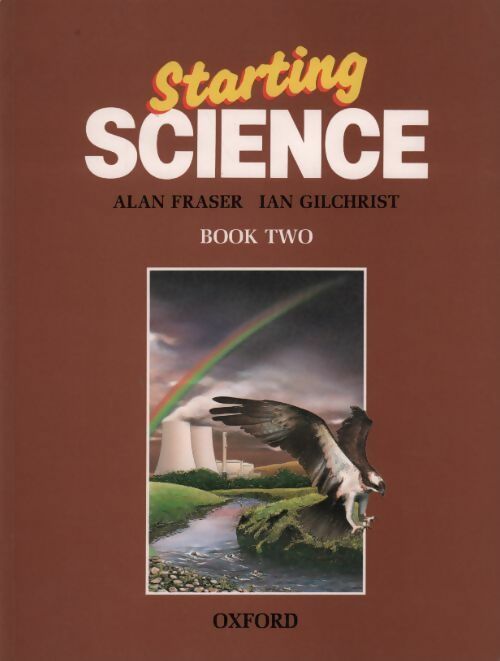Livrenpoche : Starting science Tome II - Alan Fraser - Livre
