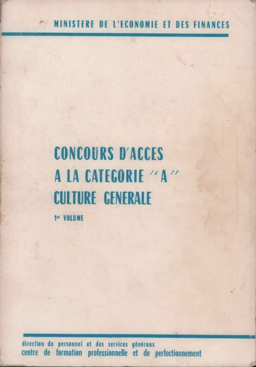 Livrenpoche : Concours d'accès à la catégorie A culture générale Tome I - Inconnu - Livre