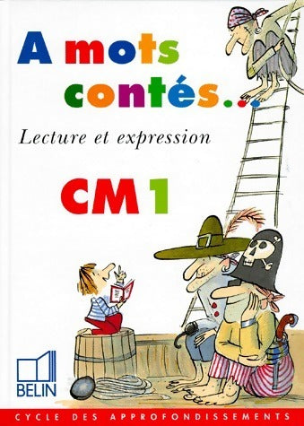 Livrenpoche : Lecture et expression CM1 - Collectif - Livre