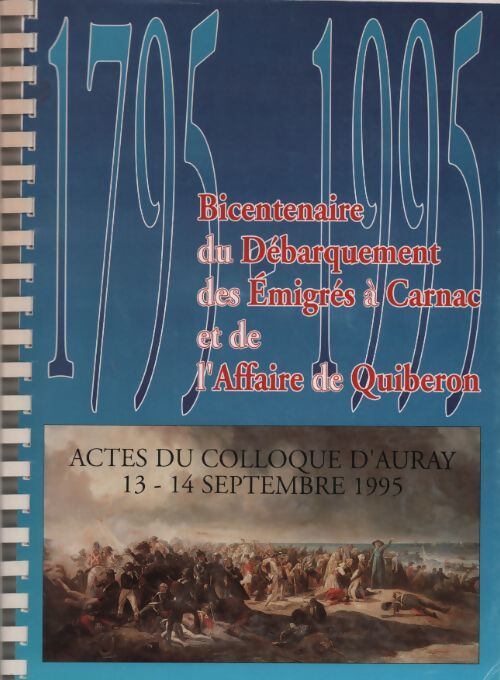 Livrenpoche : 1795-1995. Bicentenaire du débarquement des émigrés à Carnac et de l'affaire de Quiberon - Collectif - Livre