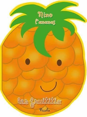 Livrenpoche : Nino l'ananas - Pascal Debacque - Livre