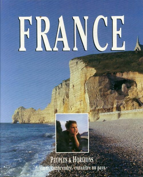 France - Collectif -  Peuples & Horizons - Livre