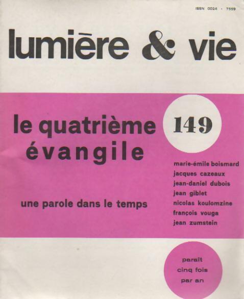 Livrenpoche : Lumière & vie n°149 : Le quatrième évangile une parole dans le temps - Collectif - Livre