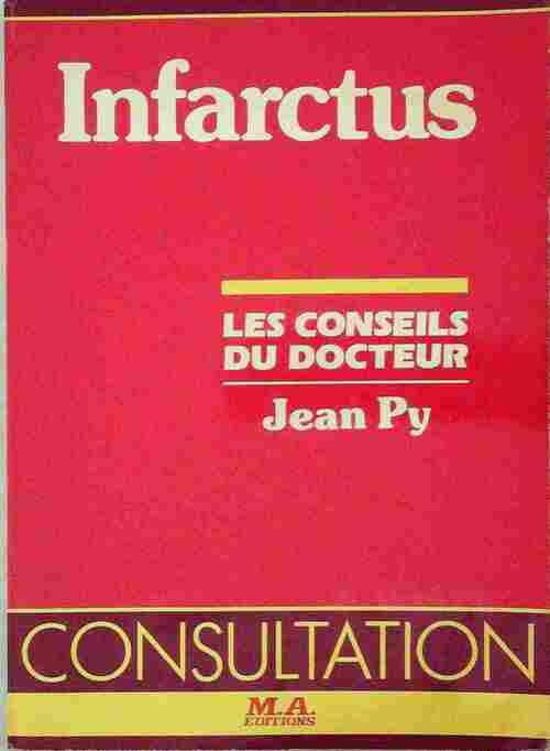 Livrenpoche : Infarctus - Jean Py - Livre