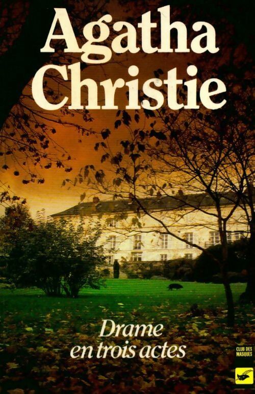 Livrenpoche : Drame en trois actes - Agatha Christie - Livre