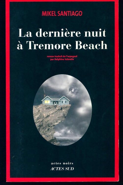 Livrenpoche : La dernière nuit à Tremore Beach - Mikel Santiago - Livre