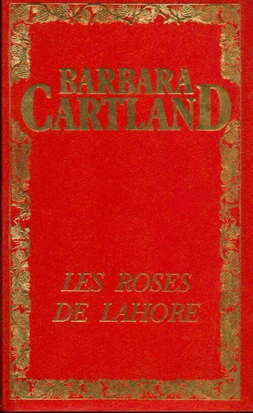 Livrenpoche : Les roses de Lahore - Barbara Cartland - Livre