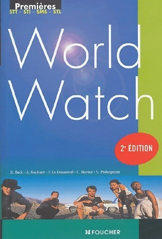 Livrenpoche : World watch 1ères STT, STI, SMS, STL - Collectif - Livre