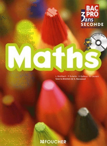 Livrenpoche : Maths Bac pro 3 ans Seconde professionnelle - Guy Barussaud - Livre