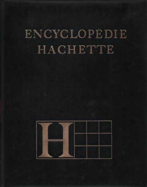 Livrenpoche : Encyclopédie générale Hachette Tome IX : Ordinateur à Postkantiens - Collectif - Livre