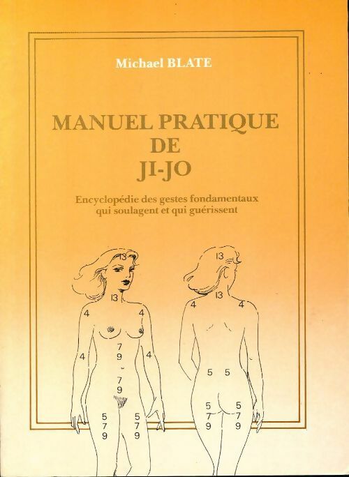 Livrenpoche : Manuel pratique de Ji-Jo - Michael Blate - Livre