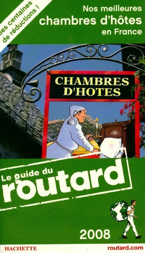 Livrenpoche : Nos meilleures chambres d'hôtes en France 2008 - Collectif - Livre