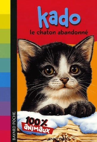 Livrenpoche : Kado, le châton abandonné - Jenny Dale - Livre