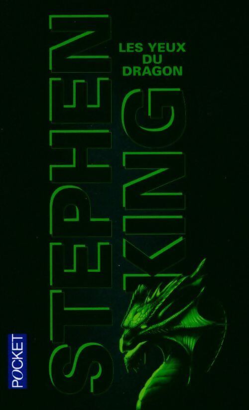 Les yeux du dragon - Stephen King - Livre