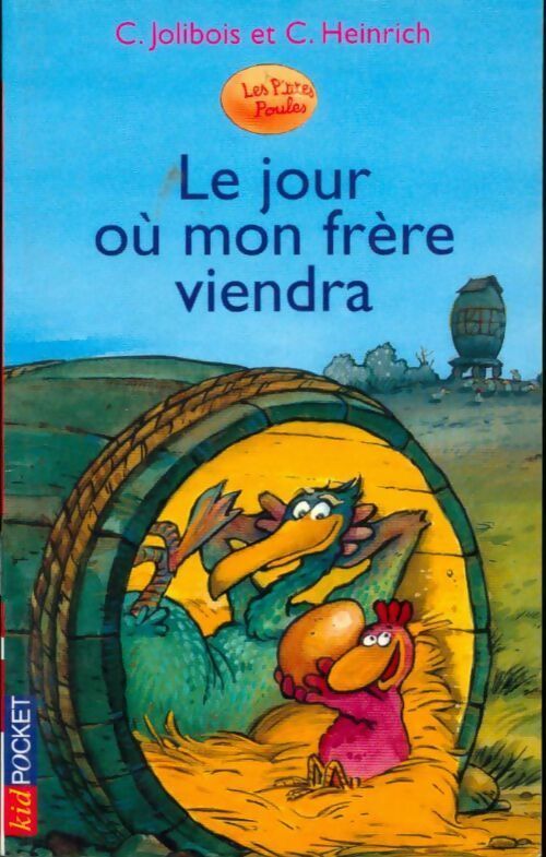Livrenpoche : Le jour où mon frère viendra - Christian Jolibois - Livre