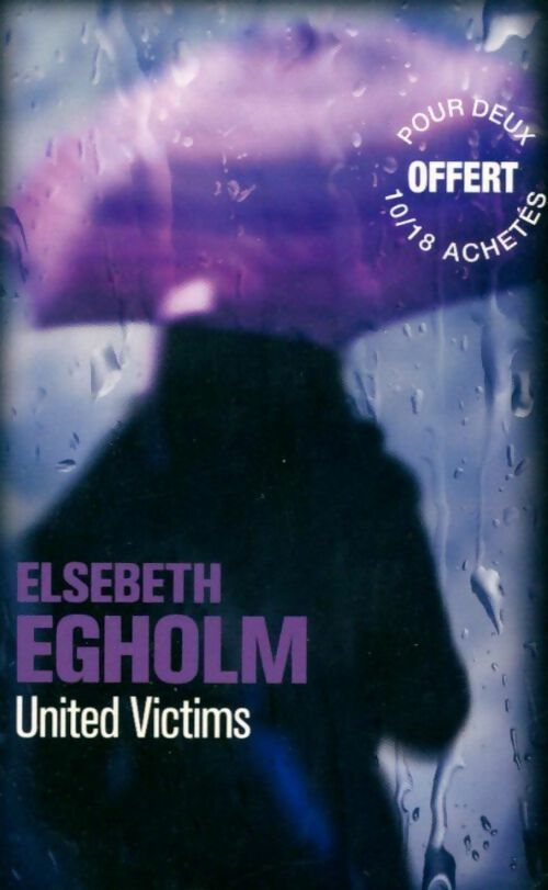 Livrenpoche : United victims - Elsebeth Egholm - Livre