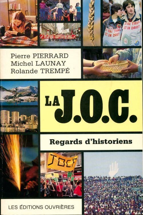La J.O.C. Regards d'historiens - Collectif - Livre