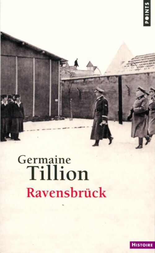 Ravensbrück - Germaine Tillion - Livre
