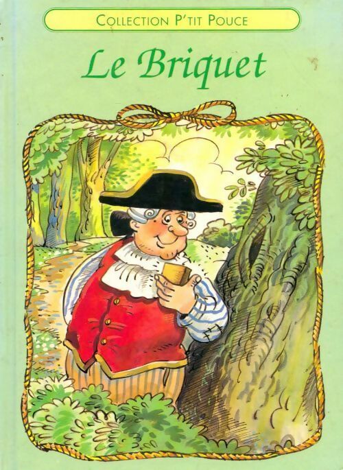 Livrenpoche : Le briquet - Pamela Storey - Livre