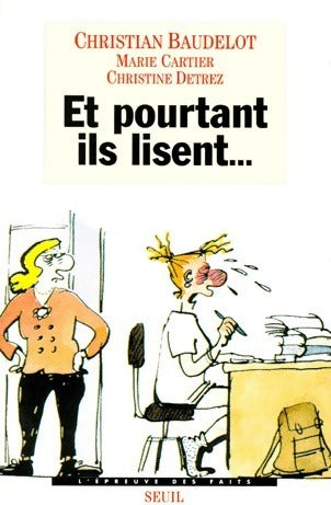 Livrenpoche : Et pourtant ils lisent... - Christian Baudelot, Christine Detrez, Marie Cartier - Livre