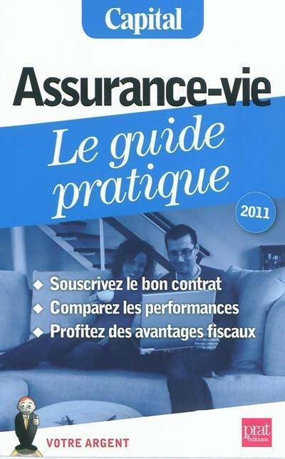 Livrenpoche : Assurance-vie. Le guide pratique 2011 - Eric Giraud - Livre