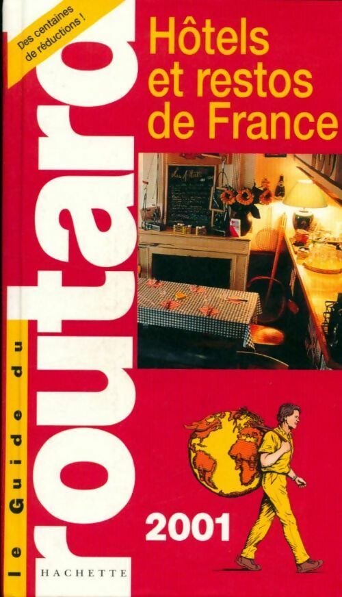 Livrenpoche : Hôtels et restos de France 2001 - Pierre Josse - Livre
