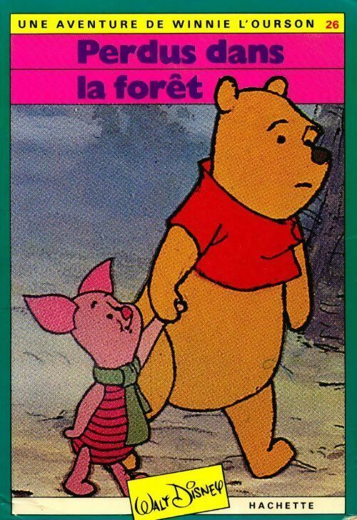 Livrenpoche : Perdus dans la forêt - Disney - Livre