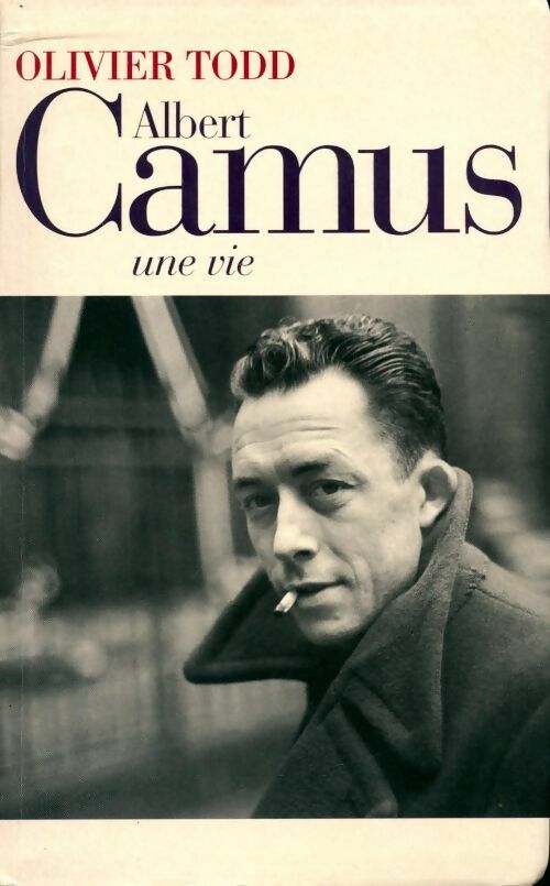 Livrenpoche : Albert Camus : une vie - Olivier Todd - Livre