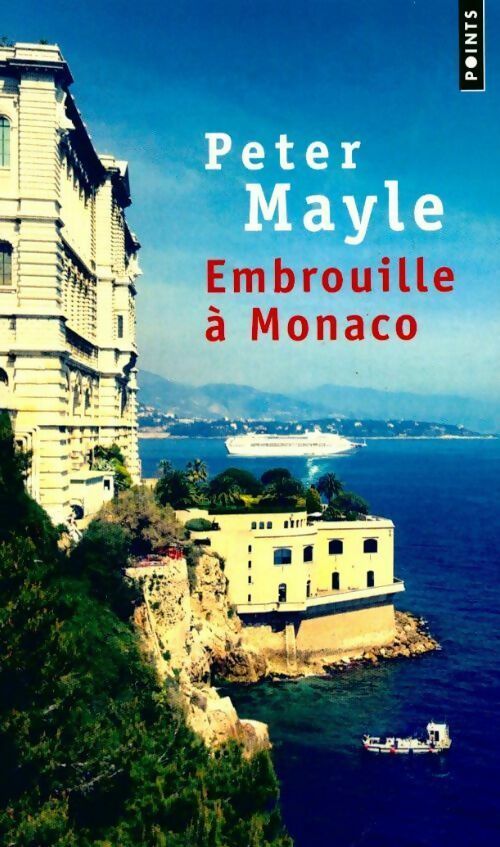 Livrenpoche : Embrouille à Monaco - Peter Mayle - Livre