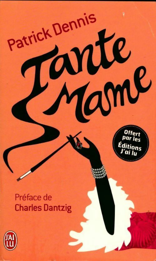 Livrenpoche : Tante Mame - Patrick Dennis - Livre