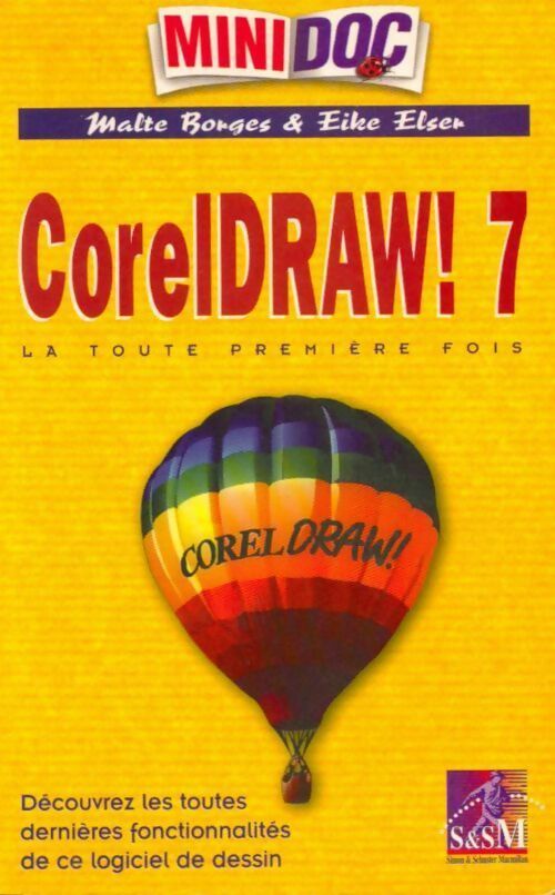 Livrenpoche : Coreldraw 7 ! La toute première fois - Malte Borges - Livre