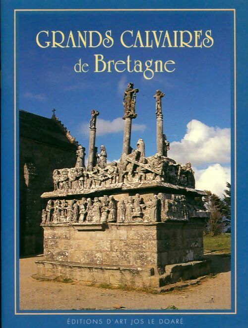 Livrenpoche : Grands calvaires de Bretagne - Victor-Henri Debidour - Livre