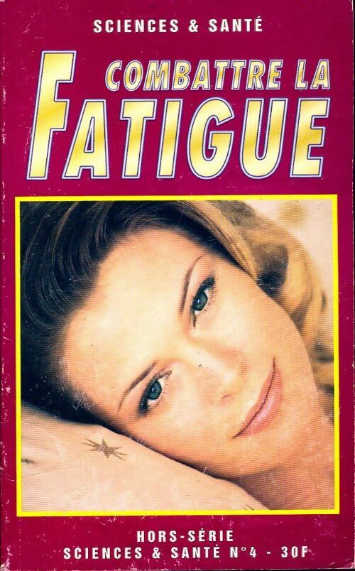 Livrenpoche : Combattre la fatigue - Collectif - Livre